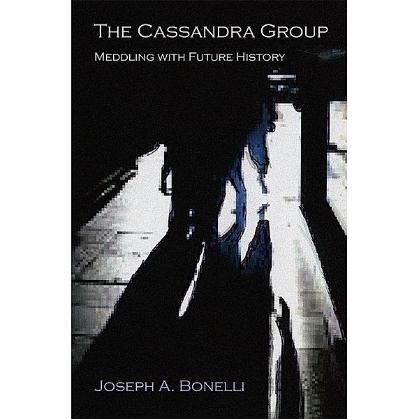 The Cassandra Group, Joseph A. Bonelli