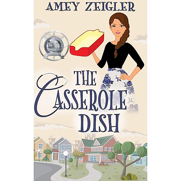 The Casserole Dish, Amey Zeigler