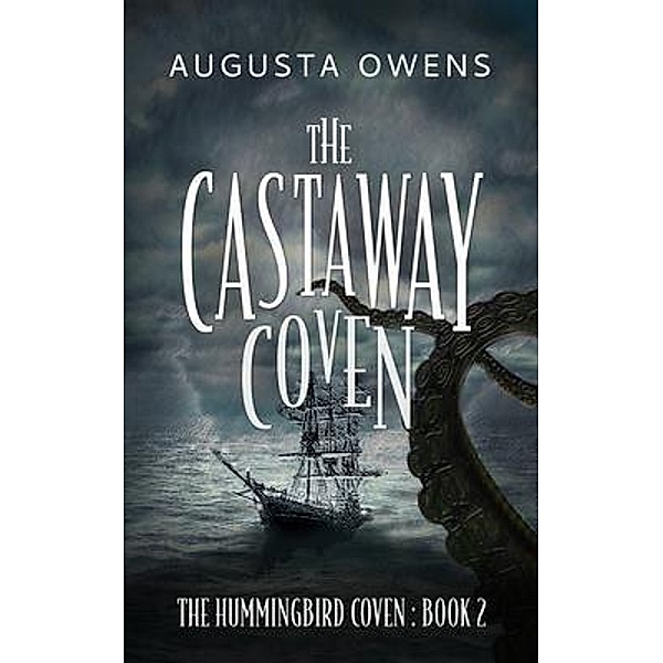 The Castaway Coven, Augusta Owens