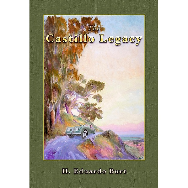 The Castillo Legacy, H. Eduardo Burt
