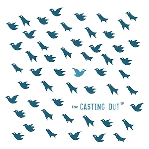 The Casting Out Ep, The Casting Out