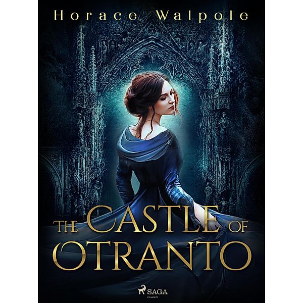 The Castle of Otranto, Horace Walpole