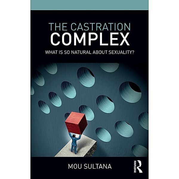 The Castration Complex, Mou Sultana