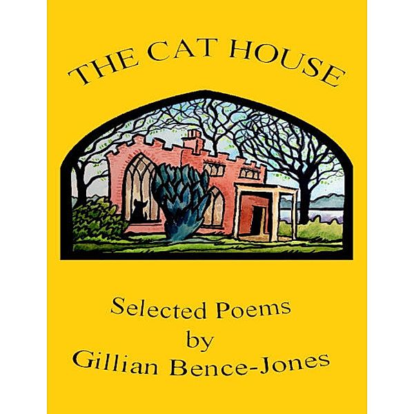 The Cat House, Gillian Bence-Jones