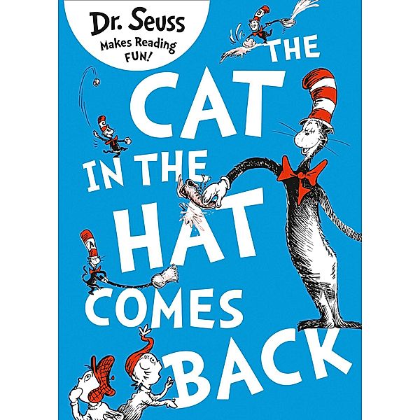 The Cat in the Hat Comes Back, Seuss