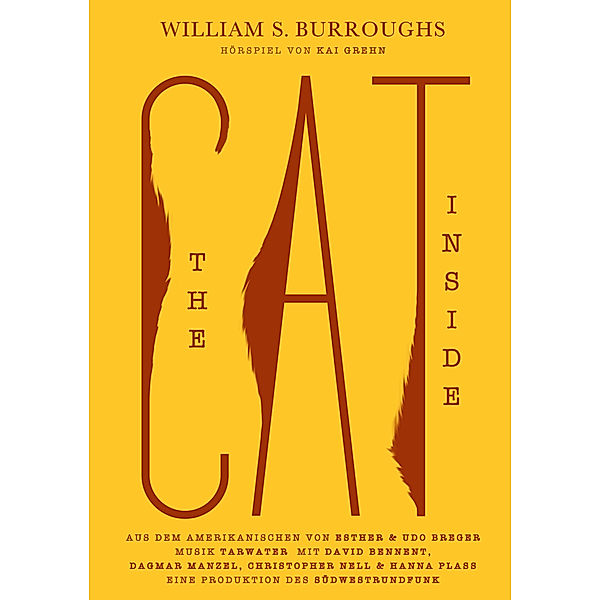 THE CAT INSIDE,Audio-CD, William S. Burroughs