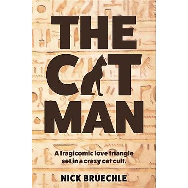 The Cat Man, Nick Bruechle