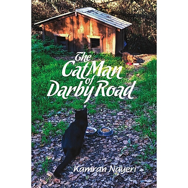 The Cat Man of Darby Road, Kamran Nayeri