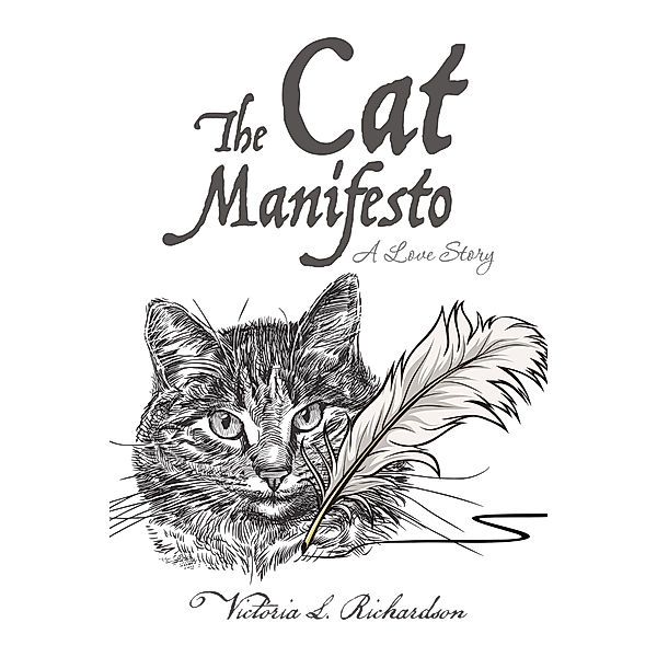 The Cat Manifesto, Victoria L. Richardson