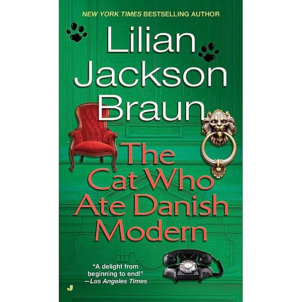 The Cat Who Ate Danish Modern / Cat Who... Bd.2, Lilian Jackson Braun