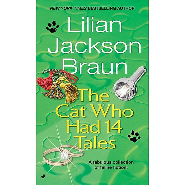 The Cat Who Had 14 Tales / Cat Who Short Stories Bd.1, Lilian Jackson Braun