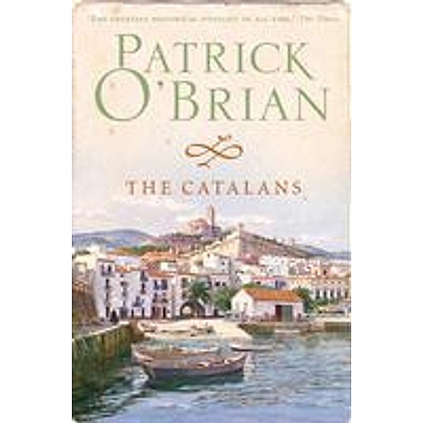 The Catalans, Patrick O'Brian