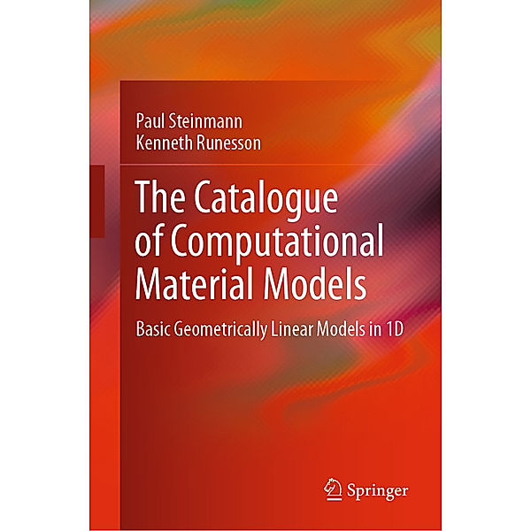 The Catalogue of Computational Material Models, Paul Steinmann, Kenneth Runesson