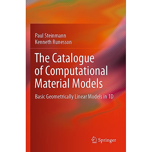 The Catalogue of Computational Material Models, Paul Steinmann, Kenneth Runesson