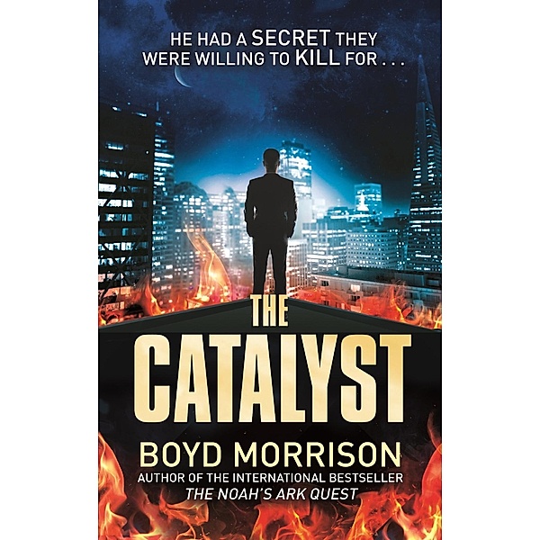 The Catalyst, Boyd Morrison