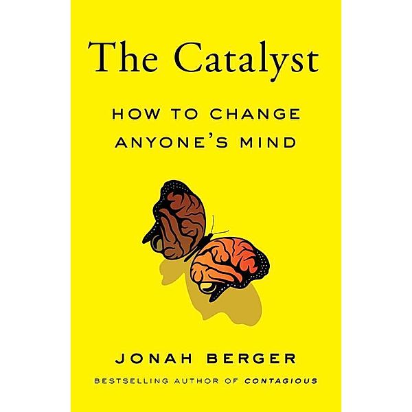 The Catalyst, Jonah Berger
