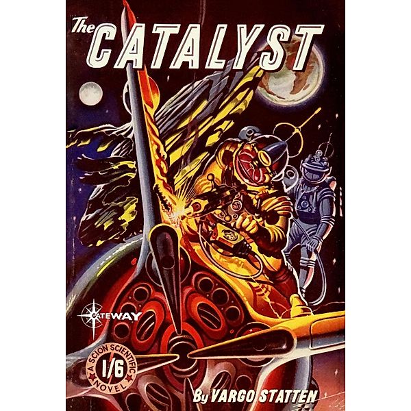 The Catalyst (Vargo Statten), John Russell Fearn, Vargo Statten