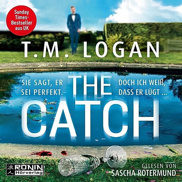 The Catch, T.M. Logan