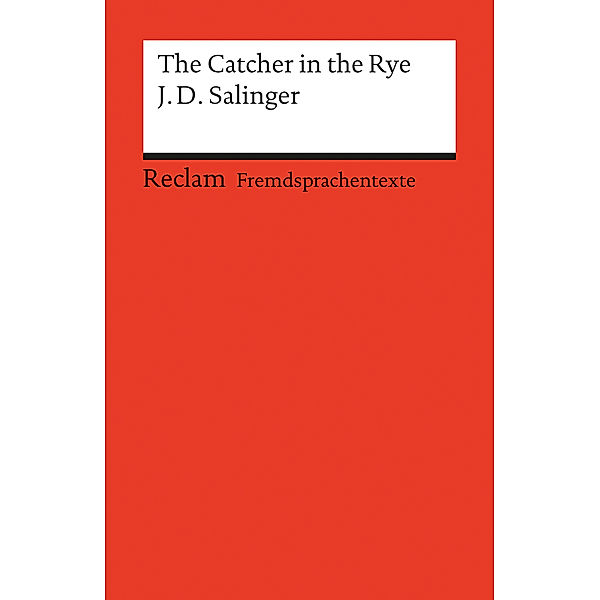 The Catcher in the Rye, Jerome D. Salinger