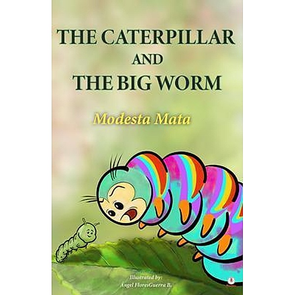 The Caterpillar And The Big Worm, Modesta Mata