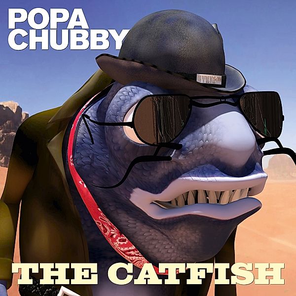 The Catfish (Ltd.12 Picture Vinyl), Popa Chubby