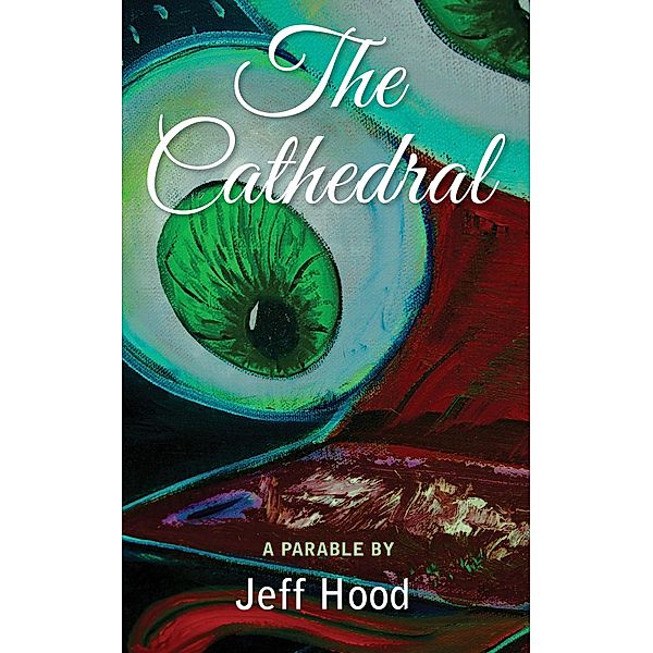 The Cathedral, Jeff Hood