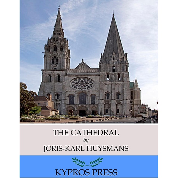 The Cathedral, Joris-Karl Huysmans