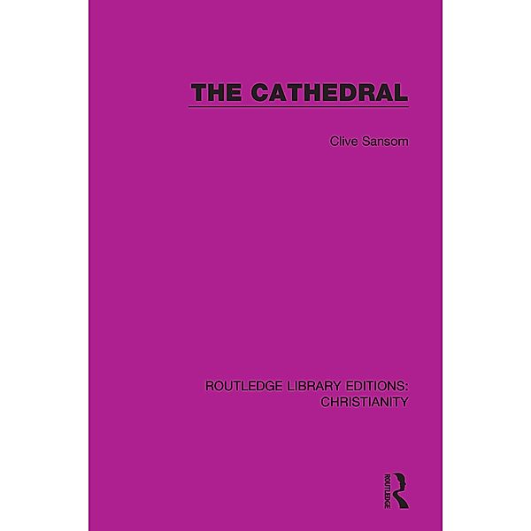 The Cathedral, Clive Sansom