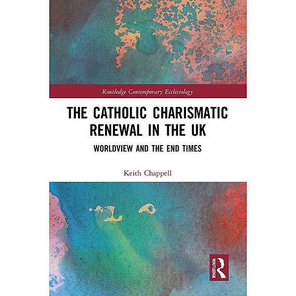The Catholic Charismatic Renewal in the UK, Keith Chappell