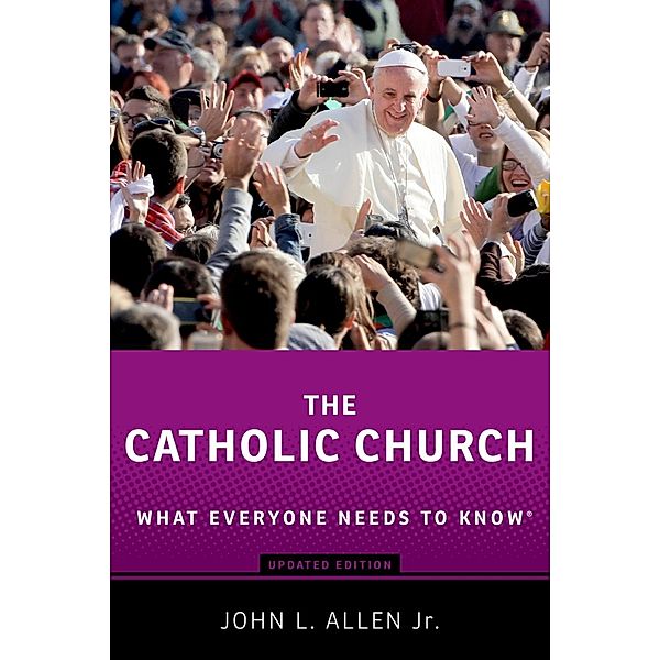The Catholic Church, John L. Jr. Allen