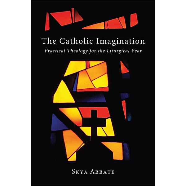 The Catholic Imagination, Skya Abbate