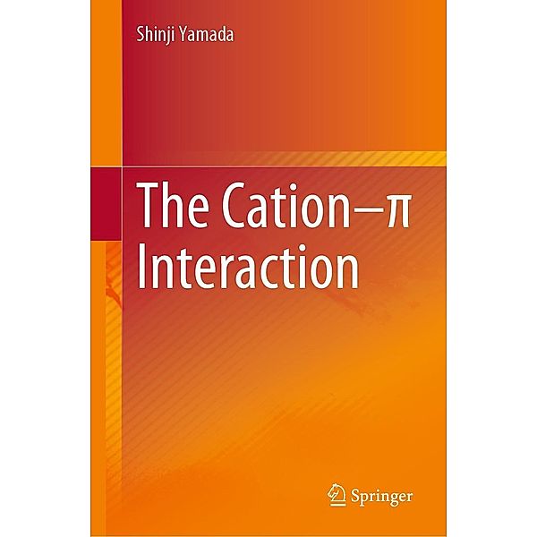 The Cation-p Interaction, Shinji Yamada