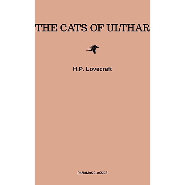 The Cats of Ulthar, H. P. Lovecraft