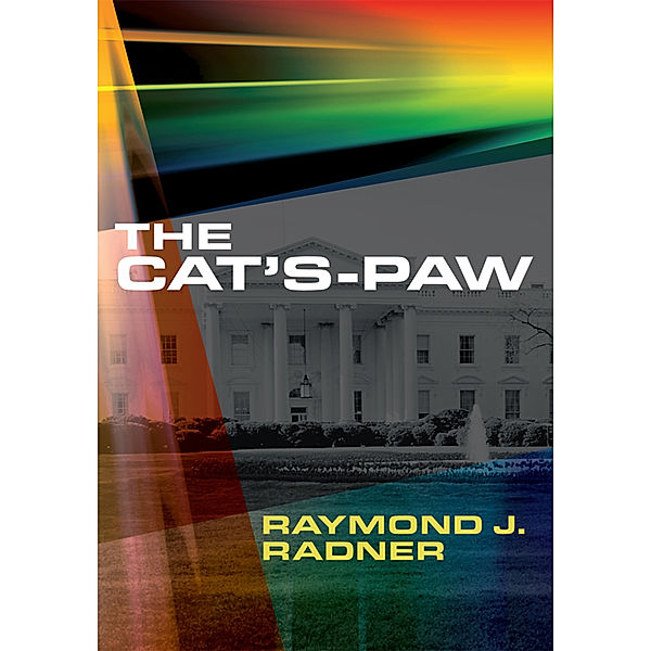 The Cat's-Paw, Raymond J. Radner