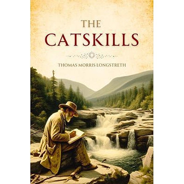 The Catskills, Thomas Morris Longstreth