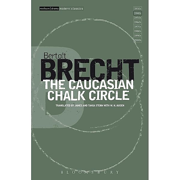 The Caucasian Chalk Circle, Bertolt Brecht