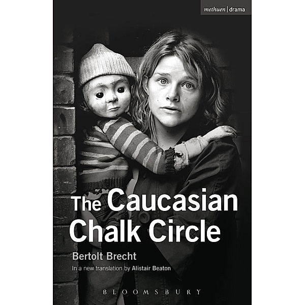 The Caucasian Chalk Circle / Modern Plays, Bertolt Brecht