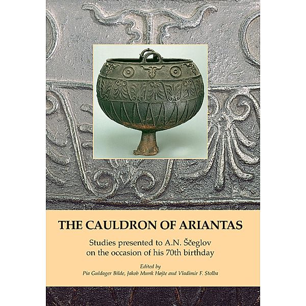 The Cauldron of Ariantas / Black Sea Studies Bd.1