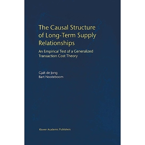 The Causal Structure of Long-Term Supply Relationships, Gjalt de Jong, Bart Nooteboom
