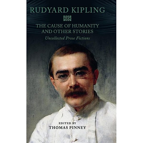 The Cause of Humanity and Other Stories, Rudyard Kipling