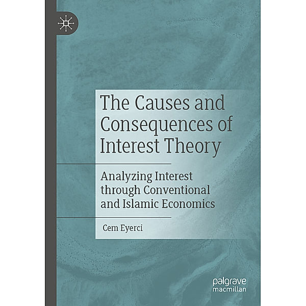 The Causes and Consequences of Interest Theory, Cem Eyerci