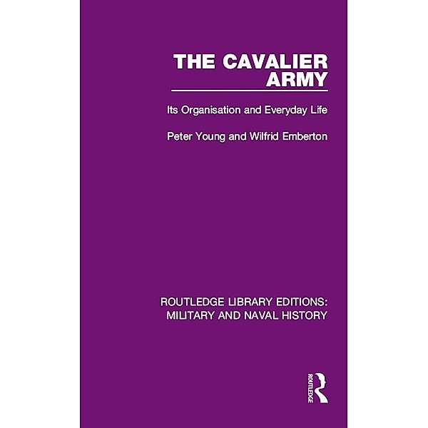 The Cavalier Army, Peter Young, Wilfrid Emberton