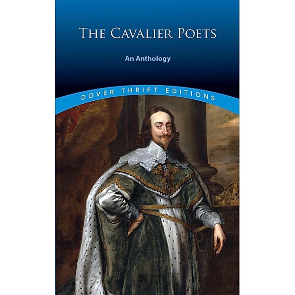 The Cavalier Poets / Dover Thrift Editions: Poetry