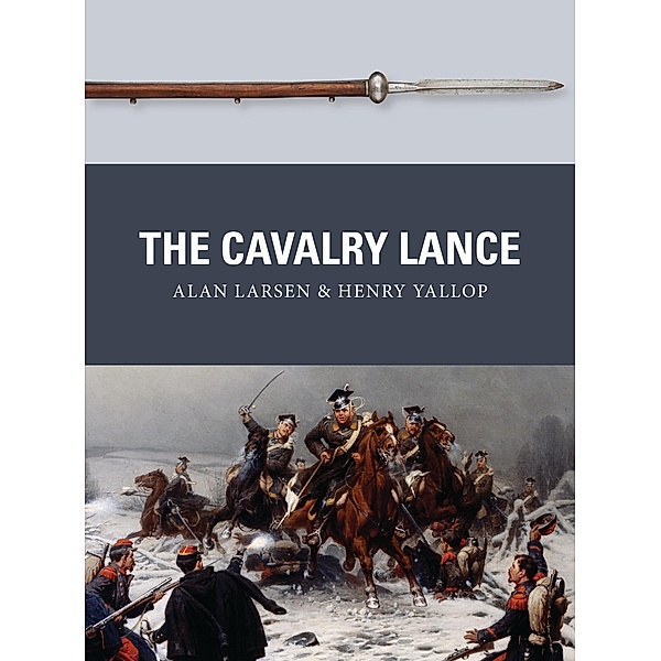 The Cavalry Lance, Alan Larsen, Henry Yallop