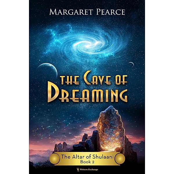 The Cave of Dreaming (The Altar of Shulaani, #2) / The Altar of Shulaani, Margaret Pearce