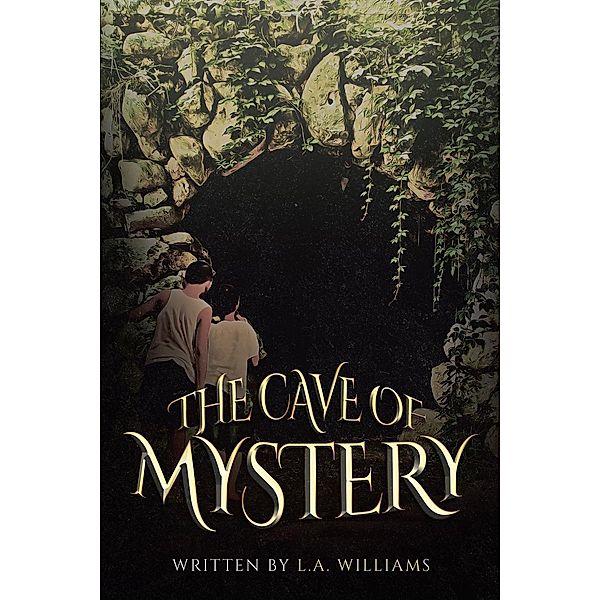 The Cave of Mystery, L. A. Williams