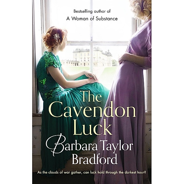The Cavendon Luck, Barbara Taylor Bradford