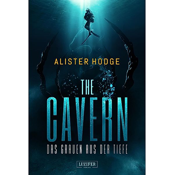 THE CAVERN - Das Grauen aus der Tiefe, Alister Hodge