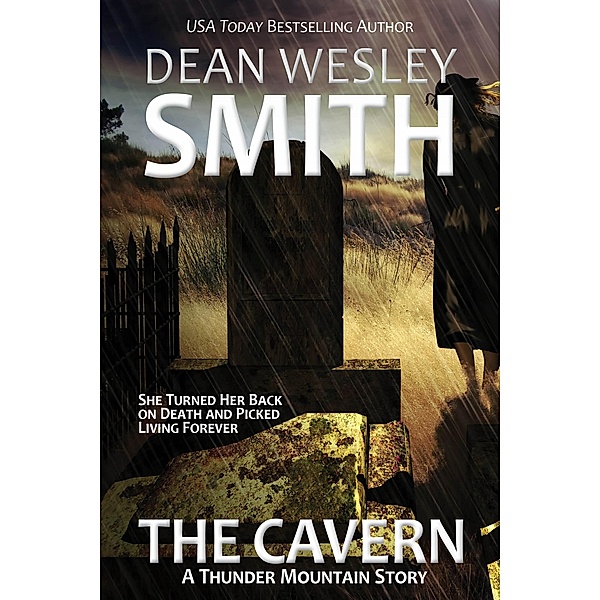 The Cavern (Thunder Mountain) / Thunder Mountain, Dean Wesley Smith