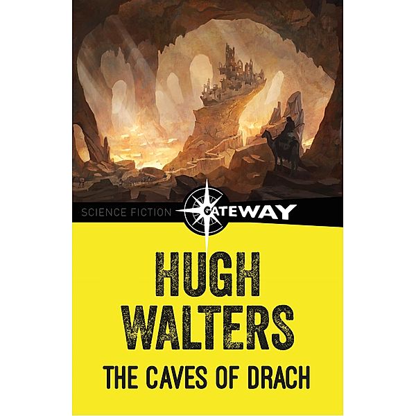 The Caves of Drach, Hugh Walters